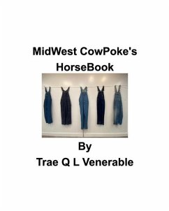 MidWest CowPoke's HorseBook - Venerable, Trae Q L