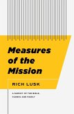 Measures of the Mission