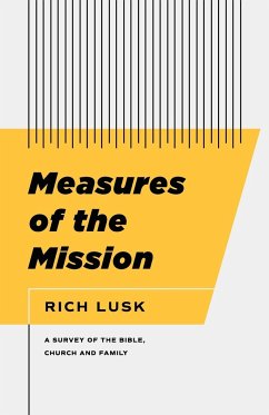 Measures of the Mission - Lusk, Rich
