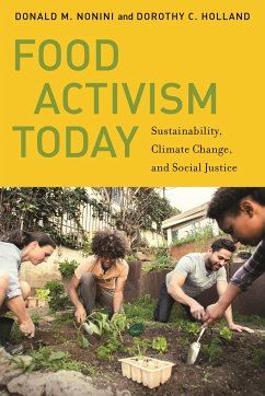 Food Activism Today - Nonini, Donald M.; Holland, Dorothy C.