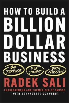 How to Build a Billion-Dollar Business - Sali, Radek;Schwerdt, Bernadette