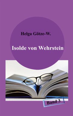 Isolde von Wehrstein - Götze-W., Helga