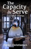 The Capacity to Serve and Other Stories (eBook, ePUB)