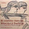 El insólito caso de Máximo y Bartola... - Bild 1