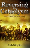 Reversing the Cataclysm (The Utgarda Series, #6) (eBook, ePUB)