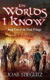 The Worlds I Know (The Utgarda Series, #4) (eBook, ePUB)