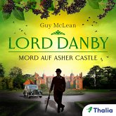 Lord Danby - Mord auf Asher Castle (MP3-Download)