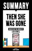 Summary: Then She Was Gone - Based On The Book By Lisa Jewell (eBook, ePUB)