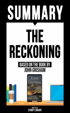 Summary - The Reckoning - Based On The Book By John Grisham (eBook, ePUB) - Library, Storify