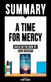 Summary: A Time For Mercy (eBook, ePUB)