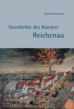 Geschichte des Klosters Reichenau - Derschka, Harald