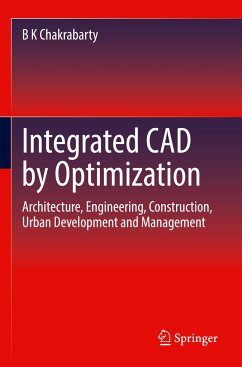 Integrated CAD by Optimization - Chakrabarty, B K