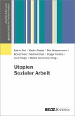 Utopien Sozialer Arbeit (eBook, PDF)