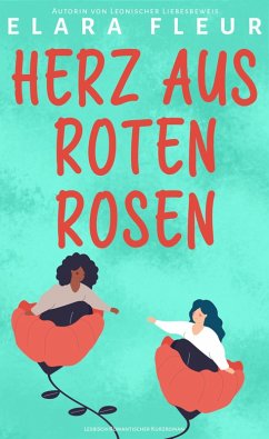 Cover Herz aus roten Rosen (eBook, ePUB)
