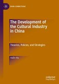 The Development of the Cultural Industry in China