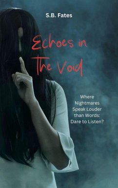 Echoes in the Void (eBook, ePUB) - Fates, S. B.