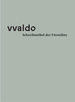 vvaldo - Schreibmöbel der Fürstäbte - Hägeli, Benno