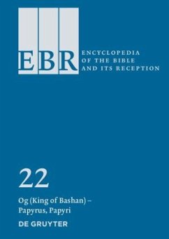 Og (King of Bashan) - Papyrus, Papyri / Encyclopedia of the Bible and Its Reception (EBR) Volume 22