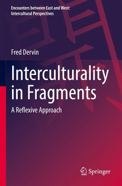 Interculturality in Fragments - Dervin, Fred