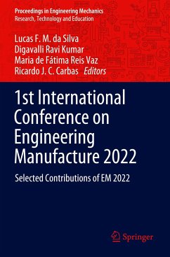1st International Conference on Engineering Manufacture 2022
