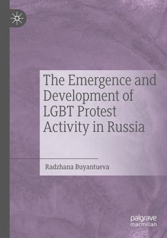 The Emergence and Development of LGBT Protest Activity in Russia - Buyantueva, Radzhana