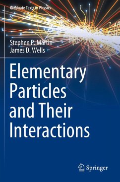Elementary Particles and Their Interactions - Martin, Stephen P.;Wells, James D.