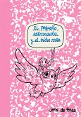 El pequeño astronauta y el búho rosa (eBook, ePUB)