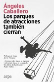 Los parques de atracciones también cierran (eBook, ePUB)