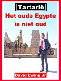 Tartarië - Het oude Egypte is niet oud (eBook, ePUB)