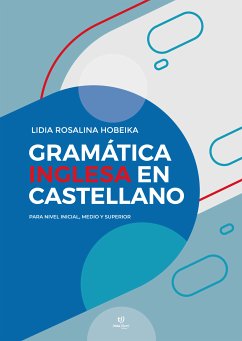 Gramática inglesa en castellano (eBook, ePUB) - Hobeika, Lidia