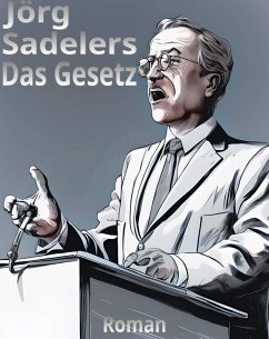 Das Gesetz (eBook, ePUB) - Sadelers, Jörg