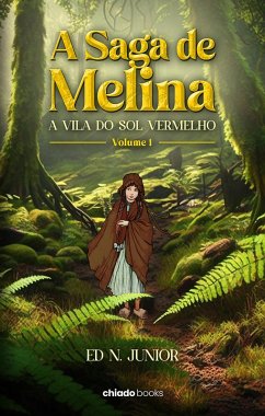 Cover A Saga de Melina - Volume 1 (eBook, ePUB)