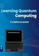 Learning Quantum Computing (eBook, ePUB) - Bild 1