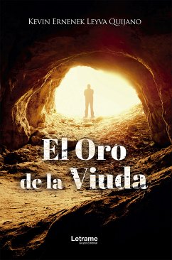 El oro de la viuda (eBook, ePUB) - Quijana, Kevin Ernenek Leyva