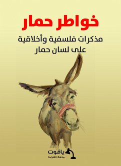 خواطر حمار: مذكرات فلسفية وأخلاقية على لسان حمار (eBook, ePUB) - سيجور, الكونتيسة دي