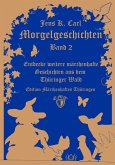 Morgelgeschichten, Band 2 (eBook, ePUB)