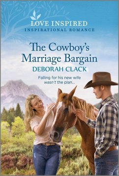The Cowboy's Marriage Bargain (eBook, ePUB) - Clack, Deborah