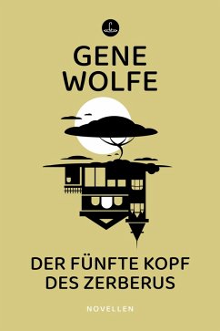 Der fünfte Kopf des Zerberus (eBook, ePUB) - Wolfe, Gene