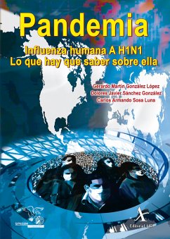 Pandemia (eBook, PDF) - González López, Gerardo Martín; Sánchez González, Dolores Javier; Sosa Luna, Carlos Armando