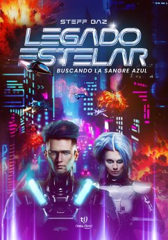 Legado estelar (eBook, ePUB) - Baz, Steff