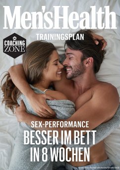 MEN'S HEALTH Trainingsplan: Besser im Bett in 8 Wochen (eBook, PDF) - Men'S Health