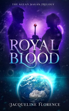 Royal Blood (The Kelan Sagas, #3) (eBook, ePUB) - Florence, Jacqueline