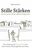 Stille Stärken: Introvertiert & beruflich erfolgreich (eBook, ePUB)