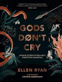 Gods Don't Cry (eBook, ePUB)