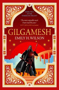 Gilgamesh: The Sumerians (eBook, ePUB) - Wilson, Emily.H