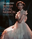 The Times British Royal Fashion (eBook, ePUB)