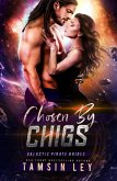 Chosen by Chigs (Galactic Pirate Brides) (eBook, ePUB)
