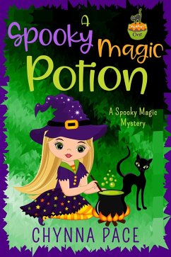 Cover A Spooky Magic Potion (Spooky Magic Mysteries, #1) (eBook, ePUB)