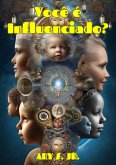 Você é Influenciado? (eBook, ePUB) Você é Influenciado? (eBook, ePUB)