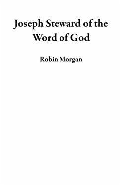 Joseph Steward of the Word of God (eBook, ePUB) - Morgan, Robin
